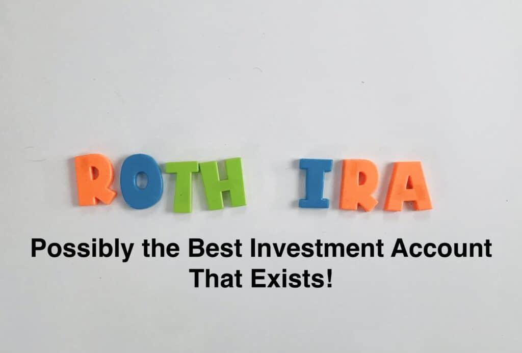 Roth IRA is the best investment account