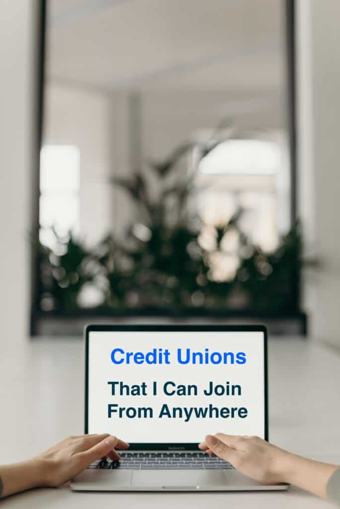 Credit unions that you can join from anywhere